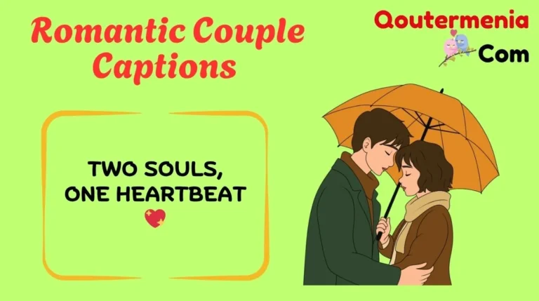 Romantic Couple Captions