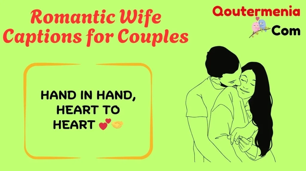Romantic Wife Captions for Couples