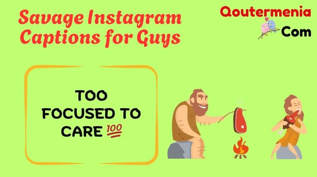 Savage Instagram Captions for Guys