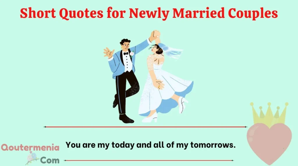 Short Quotes for Newly Married Couples