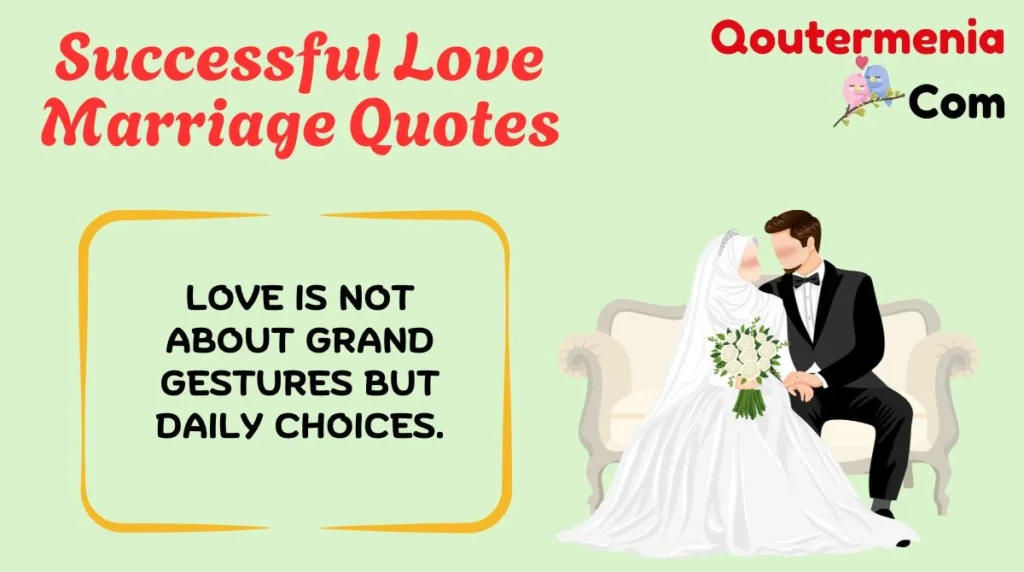 Successful Love Marriage Quotes