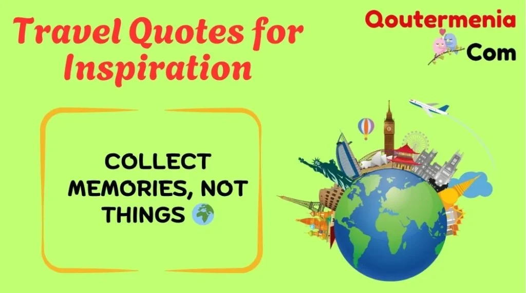 Travel Quotes for Inspiration