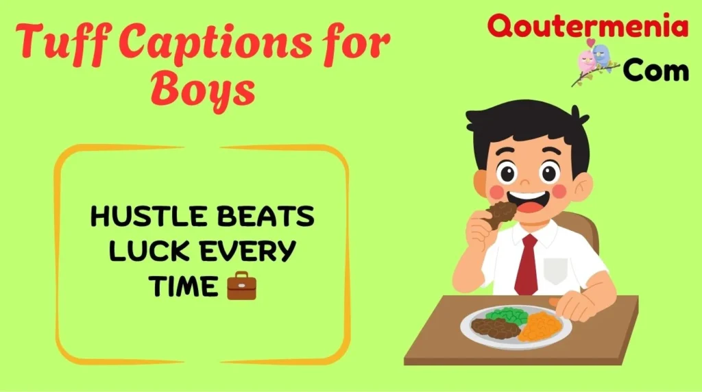 Tuff Captions for Boys