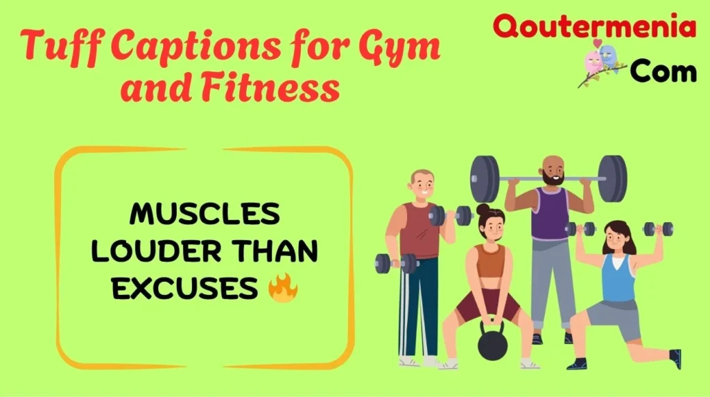 Tuff Captions for Gym and Fitness
