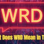What Does WRD Mean in Text